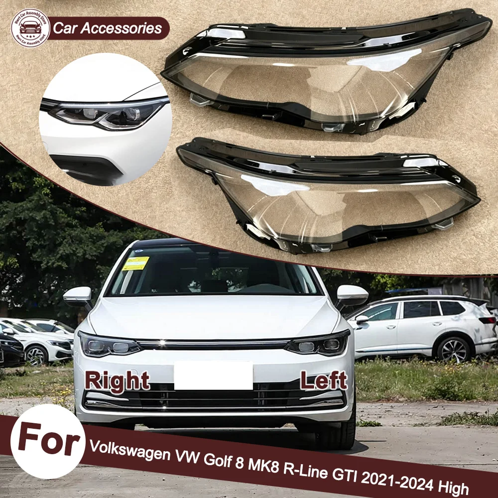 For Volkswagen VW 2021 2022-2024 Golf 8 MK8 R-Line GTI (High Configuration) Car Headlight cover Headlamp Lens Auto Shell Cover
For Volkswagen VW 2021 2022-2024 Golf 8 MK8 R-Line GTI (High Configuration) Car Headlight cover Headlamp Lens Auto Shell Cover