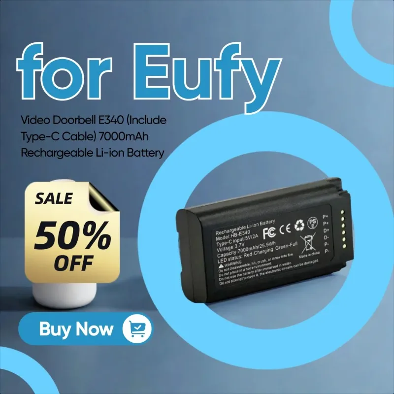 25.9Wh 3.7V for Eufy Video Doorbell E340 (Include Type-C Cable) 7000mAh Rechargeable Li-ion Battery with USB-C Charging Port
25.9Wh 3.7V for Eufy Video Doorbell E340 (Include Type-C Cable) 7000mAh Rechargeable Li-ion Battery with USB-C Charging Port
