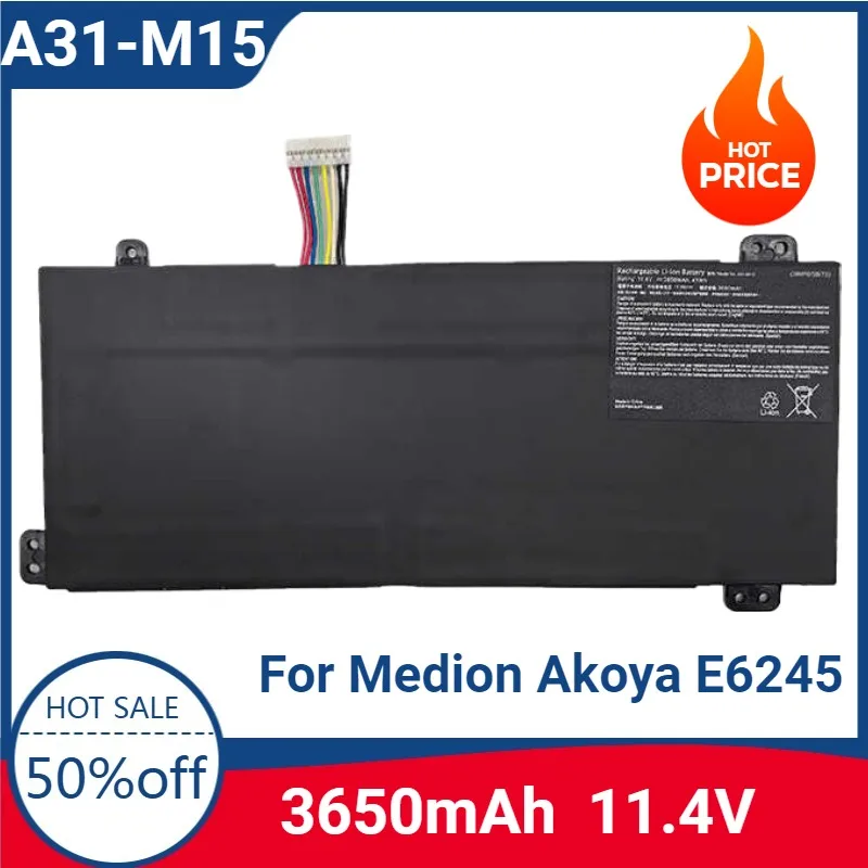 For MaiBenBen Xiaomai 6A 6X 6C Plus 6Pro A31-M15 Battery For Medion Akoya E6245 E6246 E6247 E6248 For Haier Boyue M53-72711 M15G
For MaiBenBen Xiaomai 6A 6X 6C Plus 6Pro A31-M15 Battery For Medion Akoya E6245 E6246 E6247 E6248 For Haier Boyue M53-72711 M15G