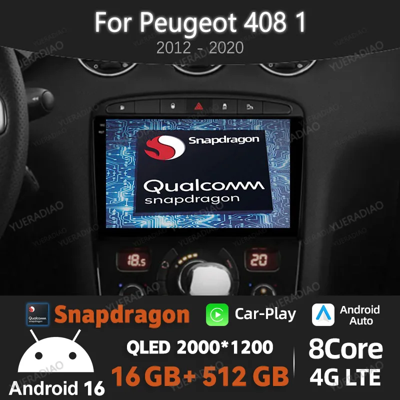 Android 16 Car Radio For Peugeot 408 1 2012 - 2020 For Peugeot 308 1 T7 2007 - 2015 GPS NAVI QLED Qualcomm Head Unit BT 2DIN
Android 16 Car Radio For Peugeot 408 1 2012 - 2020 For Peugeot 308 1 T7 2007 - 2015 GPS NAVI QLED Qualcomm Head Unit BT 2DIN