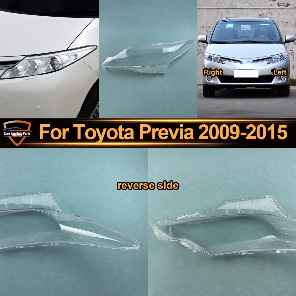 For Toyota 2009 2010---2015 Previa Headlights Cover Transparent Headlamp Shell Lens Replace Original Lampshade Plexiglass
For Toyota 2009 2010---2015 Previa Headlights Cover Transparent Headlamp Shell Lens Replace Original Lampshade Plexiglass