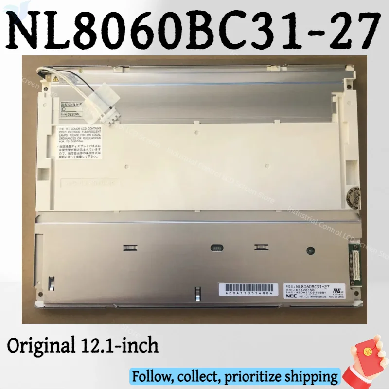 Original 12.1-inch NL8060BC31-27 NL8060BC31-27D NL8060BC31-17 industrial control LCD screen800*600
Original 12.1-inch NL8060BC31-27 NL8060BC31-27D NL8060BC31-17 industrial control LCD screen800*600
