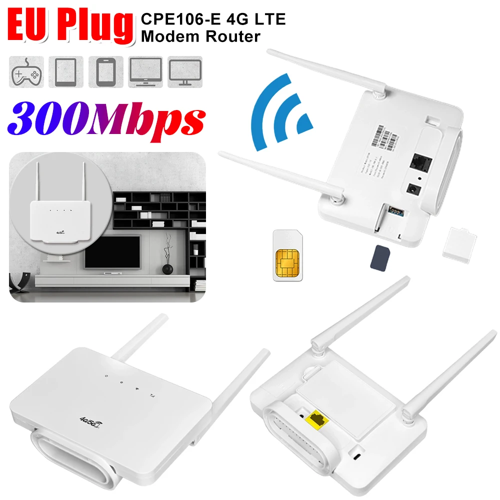EU Plug CPE106-E 4G LTE Modem Router 300Mbps Wireless 4G Routers External Antenna Modems With Sim Card Slot For Home Travel Work
EU Plug CPE106-E 4G LTE Modem Router 300Mbps Wireless 4G Routers External Antenna Modems With Sim Card Slot For Home Travel Work