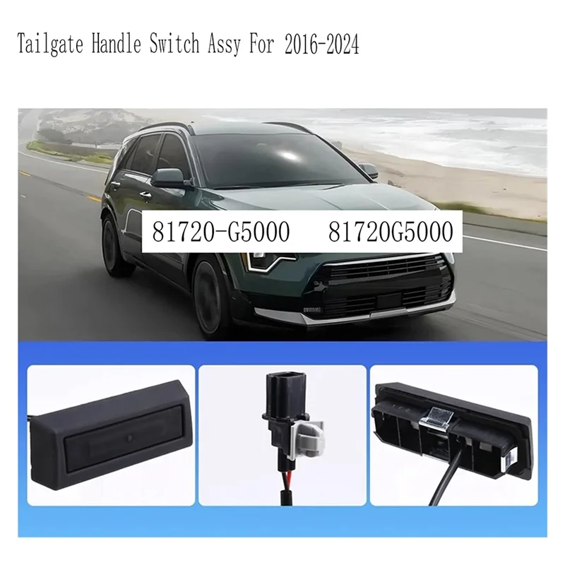 Trending Tailgate Handle Switch Assy Tailgate Handle Switch Tailgate Handle For KIA Taillgate Handle 81720-G5000
Trending Tailgate Handle Switch Assy Tailgate Handle Switch Tailgate Handle For KIA Taillgate Handle 81720-G5000