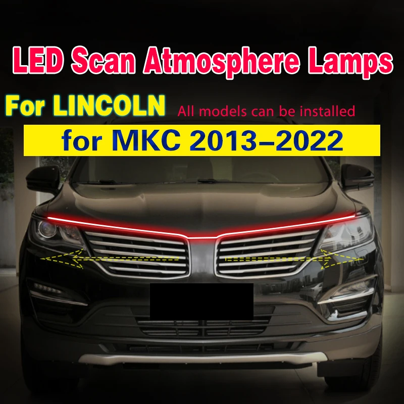 Car Flashing For Lincoln MKC 2013-2022 Car Styling DRL 12V Daytime Running Light Scan Starting Fog Lamp Flexible Light Strip
Car Flashing For Lincoln MKC 2013-2022 Car Styling DRL 12V Daytime Running Light Scan Starting Fog Lamp Flexible Light Strip
