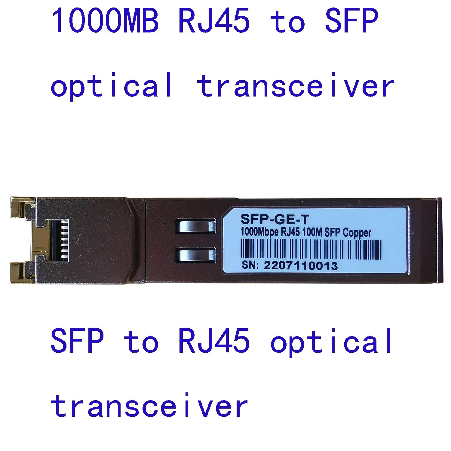 1000MB RJ45 to SFP optical transceiver, SFP to RF45 optical transceiver, SFP-GE-T
1000MB RJ45 to SFP optical transceiver, SFP to RF45 optical transceiver, SFP-GE-T