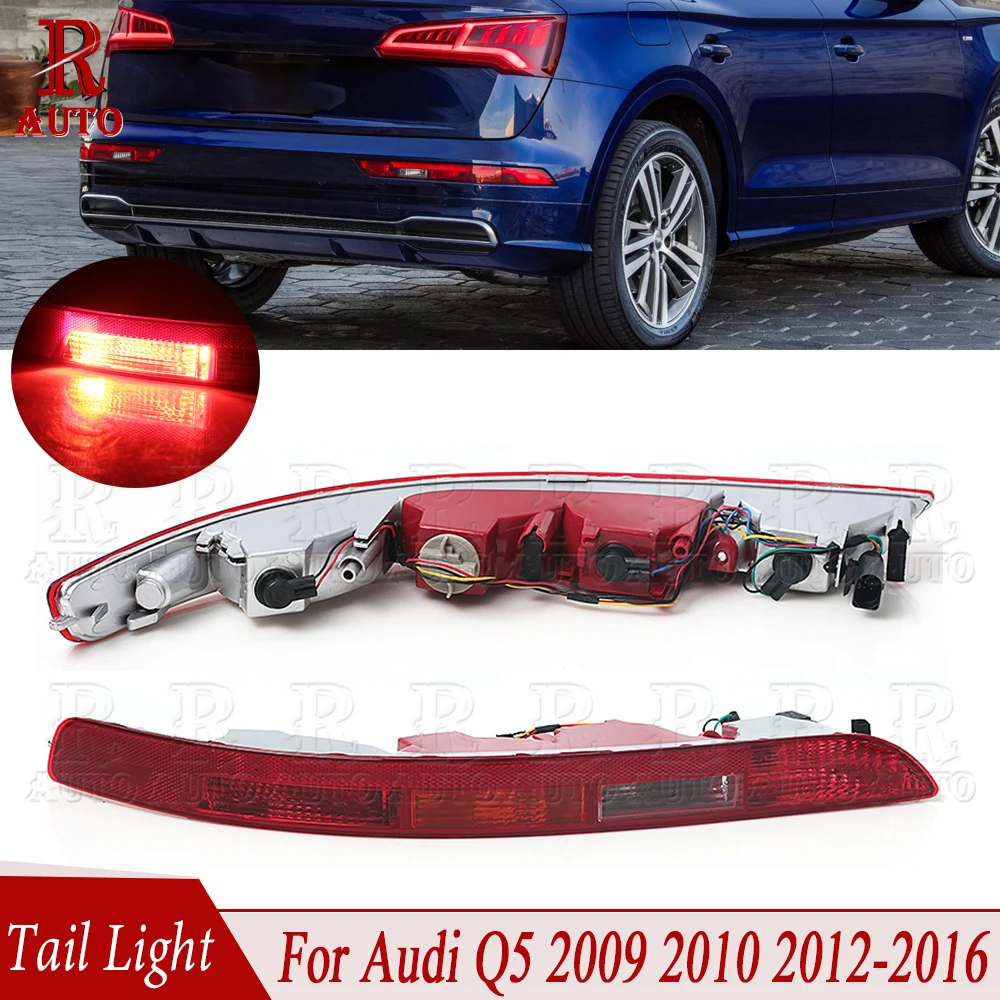 R-AUTO For Audi Q5 2009 2010 2011-2016 Rear Bumper Brake Light Tail Stop Light Rear Fog Lamp Reverse Signal Light 8R0945096
R-AUTO For Audi Q5 2009 2010 2011-2016 Rear Bumper Brake Light Tail Stop Light Rear Fog Lamp Reverse Signal Light 8R0945096