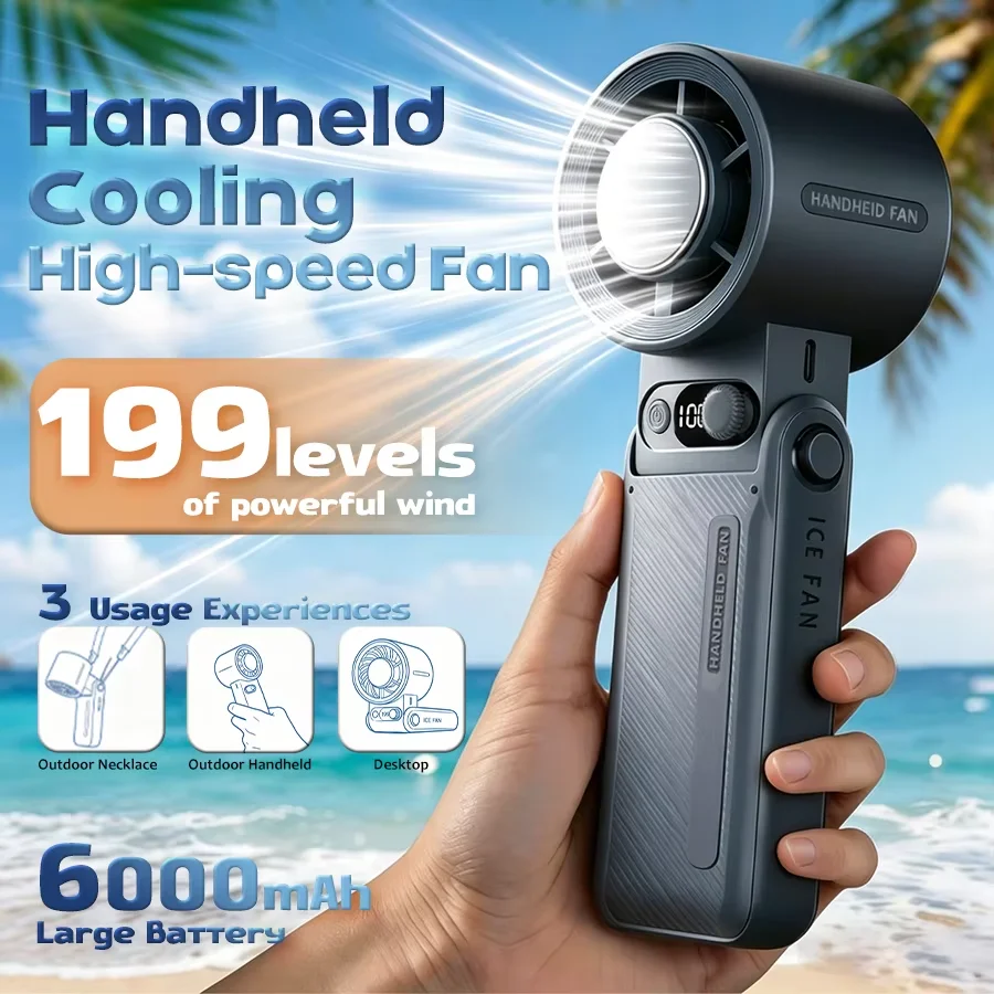 199 Speed Handheld Fan, 6000mAh Rechargeable, LED Display, Ice Cooling, Neck & Desktop 2-in-1 USB Fan, Foldable, Portable Fan
199 Speed Handheld Fan, 6000mAh Rechargeable, LED Display, Ice Cooling, Neck & Desktop 2-in-1 USB Fan, Foldable, Portable Fan