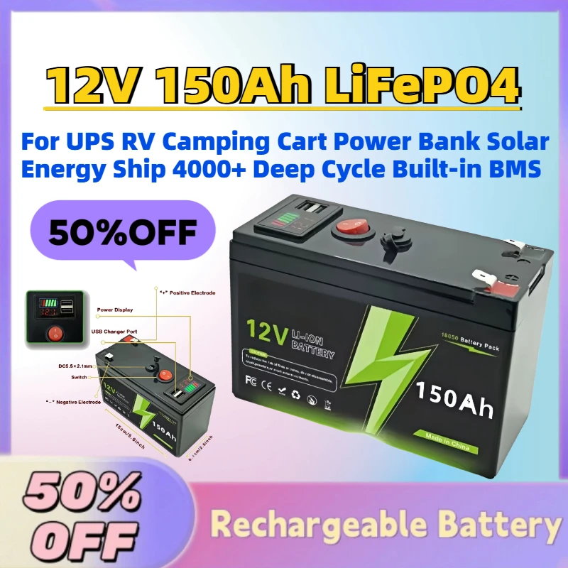 Upgrade 12V 150Ah 18650 LiFePO4 Battery Packs for UPS RV Camping Cart Power Bank Solar Energy Ship 4000+ Deep Cycle Built-in BMS
Upgrade 12V 150Ah 18650 LiFePO4 Battery Packs for UPS RV Camping Cart Power Bank Solar Energy Ship 4000+ Deep Cycle Built-in BMS