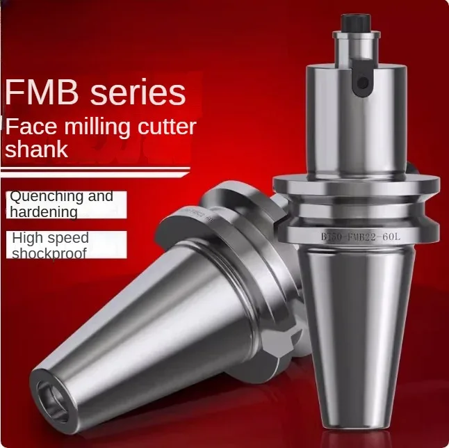 CNC BT50 FMB16 22 27 32 40 FMB face milling cutter shank tool shank flat precision tool shank mating face milling cutter disc
CNC BT50 FMB16 22 27 32 40 FMB face milling cutter shank tool shank flat precision tool shank mating face milling cutter disc