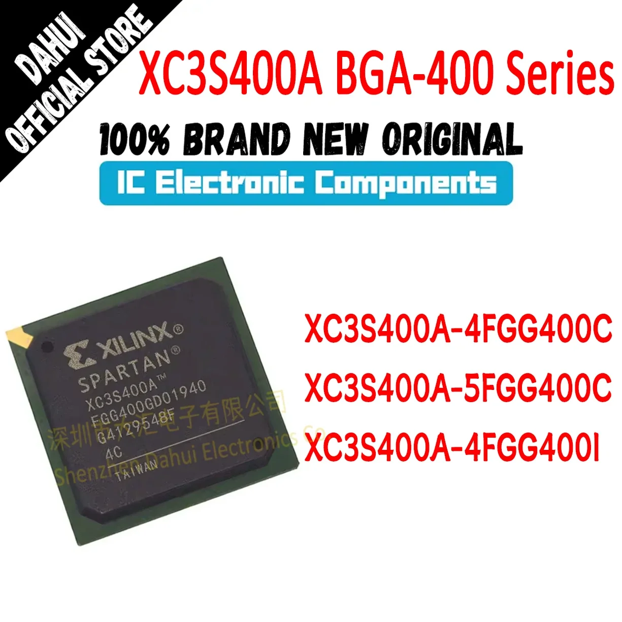XC3S400A-4FGG400C XC3S400A-5FGG400C XC3S400A-4FGG400I XC3S400A IC MCU CPLD FPGA Chip BGA-400
XC3S400A-4FGG400C XC3S400A-5FGG400C XC3S400A-4FGG400I XC3S400A IC MCU CPLD FPGA Chip BGA-400