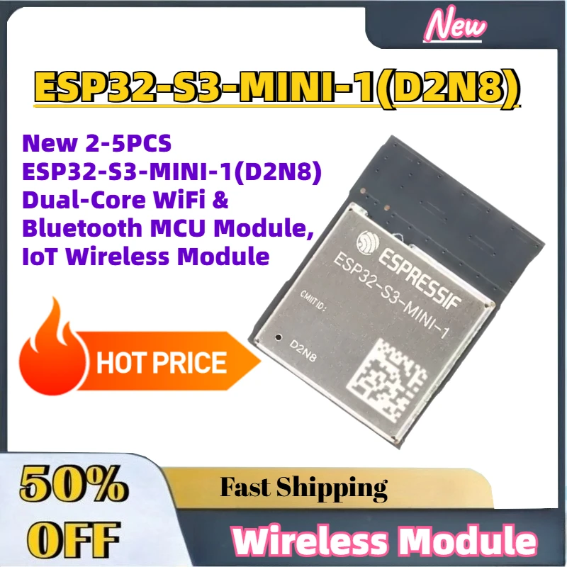 New 2-5PCS ESP32-S3-MINI-1(D2N8) Dual-Core WiFi & Bluetooth MCU Module, IoT Wireless Module
New 2-5PCS ESP32-S3-MINI-1(D2N8) Dual-Core WiFi & Bluetooth MCU Module, IoT Wireless Module