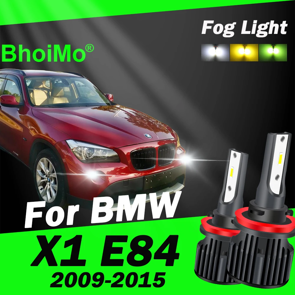 BhoiMo For BMW X1 E84 Led Bulb Front Fog Lights 2009 2010 2011 2012 2013 2014 2015 Car Auto Lamps
BhoiMo For BMW X1 E84 Led Bulb Front Fog Lights 2009 2010 2011 2012 2013 2014 2015 Car Auto Lamps