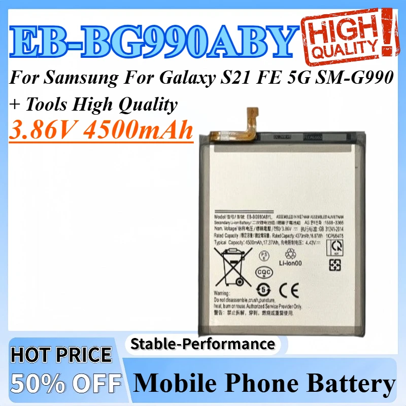 3,86 В 4500 мАч EB-BG990ABY Сменный аккумулятор для мобильного телефона Samsung Galaxy S21 FE 5G SM-G990 + инструменты высокого качества
3,86 В 4500 мАч EB-BG990ABY Сменный аккумулятор для мобильного телефона Samsung Galaxy S21 FE 5G SM-G990 + инструменты высокого качества