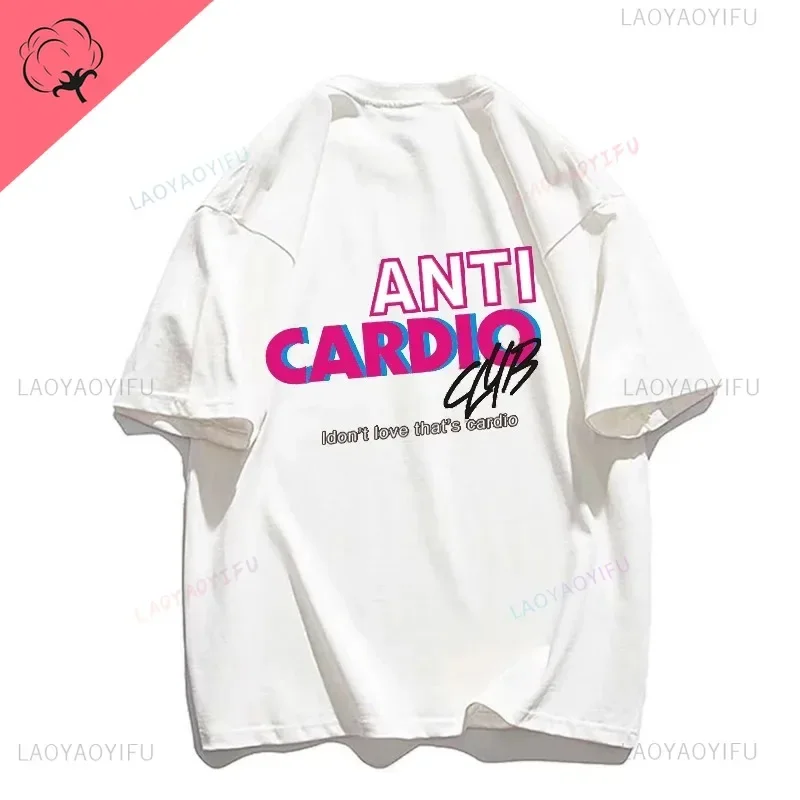 Anti Cardio Club T Shirt Gym Cotton Women Clothing Life Sayings Letter Cotton Tee Women/Men Clothing Exercise Fitness Outfits 
Anti Cardio Club T Shirt Gym Cotton Women Clothing Life Sayings Letter Cotton Tee Women/Men Clothing Exercise Fitness Outfits