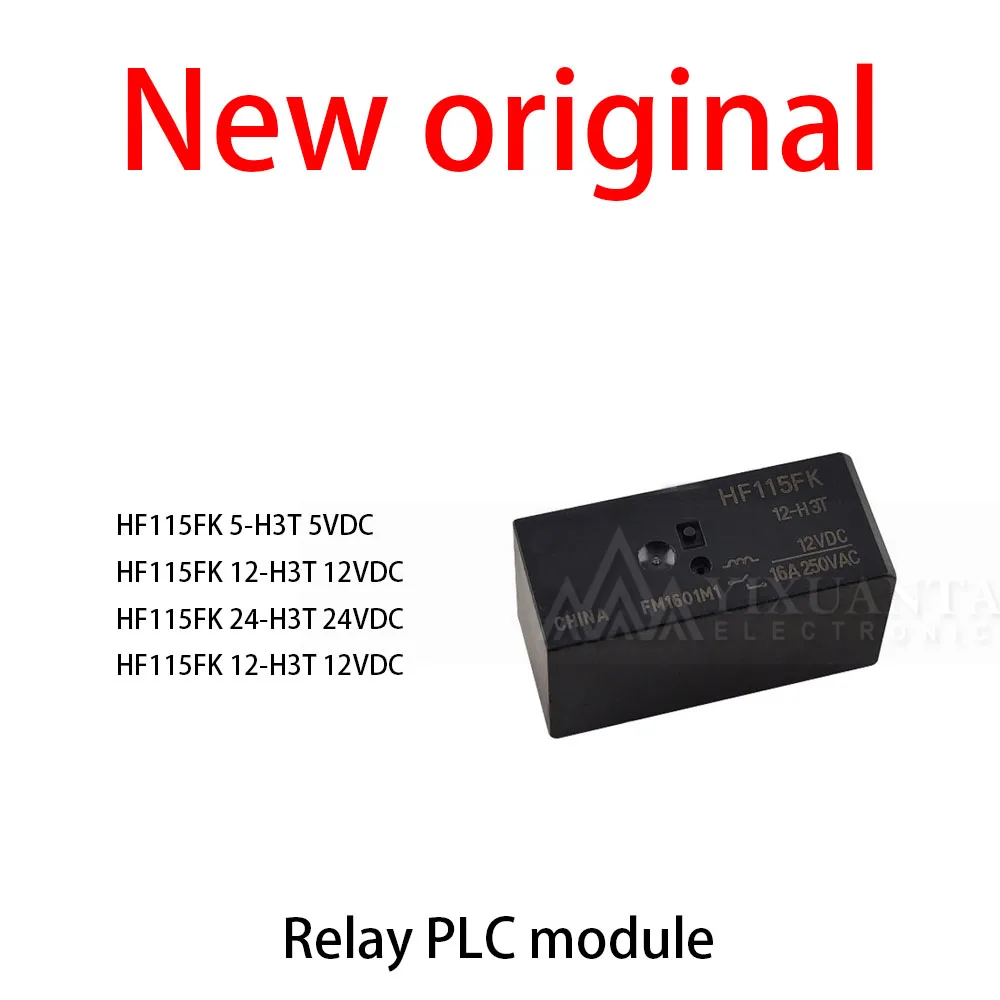 10Pcs/Lot New original HF115FK 5-H3T 5VDC HF115FK 12-H3T 12VDC HF115FK 24-H3T 24VDC HF115FK 12-H3T 12VDC Relay PLC module
10Pcs/Lot New original HF115FK 5-H3T 5VDC HF115FK 12-H3T 12VDC HF115FK 24-H3T 24VDC HF115FK 12-H3T 12VDC Relay PLC module