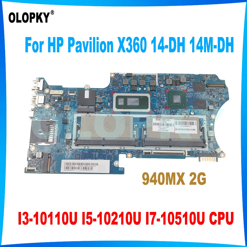 18742-1 с I3-10110U I5-10210U I7-10510U CPU 2G GPU для HP Pavilion X360 14-DH 14M-DH Материнская плата ноутбука L67770-601 L67771-601
18742-1 с I3-10110U I5-10210U I7-10510U CPU 2G GPU для HP Pavilion X360 14-DH 14M-DH Материнская плата ноутбука L67770-601 L67771-601