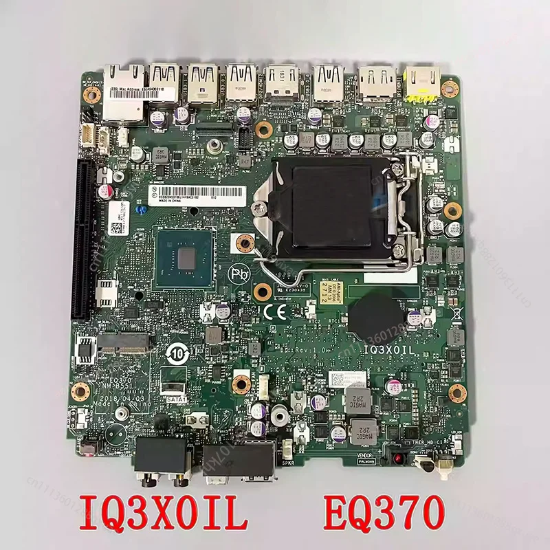 IQ3X0IL 01LM294 01LM292 5B20U53824 Mini MotherBoard For LENOVO M920X M720Q M920Q
IQ3X0IL 01LM294 01LM292 5B20U53824 Mini MotherBoard For LENOVO M920X M720Q M920Q