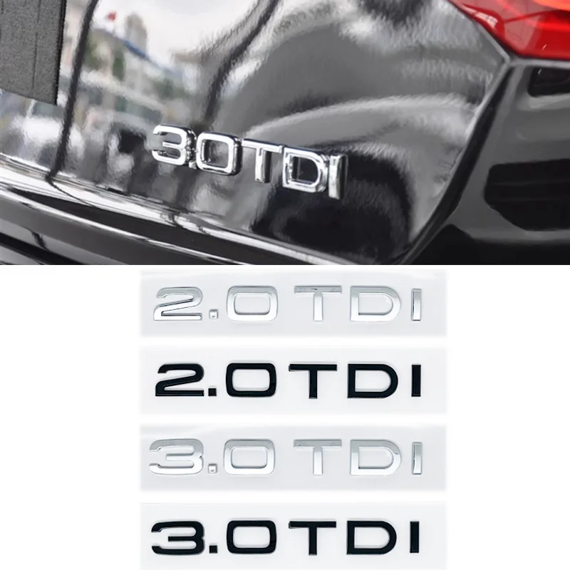 Car 3D ABS 2.0TDI 3.0TDI Trunk Letters Logo Displacement Badge Emblem Decals Sticker For Audi A1 A3 A4 A5 A6 A7 A8 Q2 Q3 Q5 Q7
Car 3D ABS 2.0TDI 3.0TDI Trunk Letters Logo Displacement Badge Emblem Decals Sticker For Audi A1 A3 A4 A5 A6 A7 A8 Q2 Q3 Q5 Q7