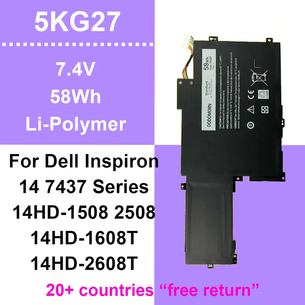 For Dell Inspiron 14 7000 7437 14HD-1508 1608 2508 2608 P42G Series 5KG27 Laptop Battery Replacement C4MF8 0C4MF8 7.4V 58Wh
For Dell Inspiron 14 7000 7437 14HD-1508 1608 2508 2608 P42G Series 5KG27 Laptop Battery Replacement C4MF8 0C4MF8 7.4V 58Wh
