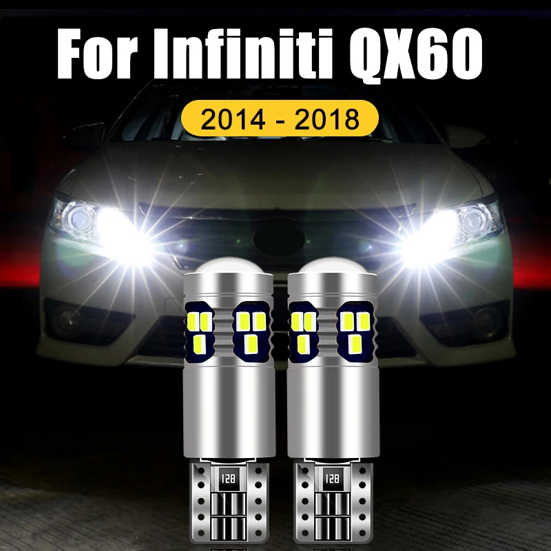 For Infiniti QX60 2014 2015 2016 2017 2018 2PCS No Error T10 W5W LED Car Clearance Lights Parking Lamps Width Bulbs Accessories
For Infiniti QX60 2014 2015 2016 2017 2018 2PCS No Error T10 W5W LED Car Clearance Lights Parking Lamps Width Bulbs Accessories