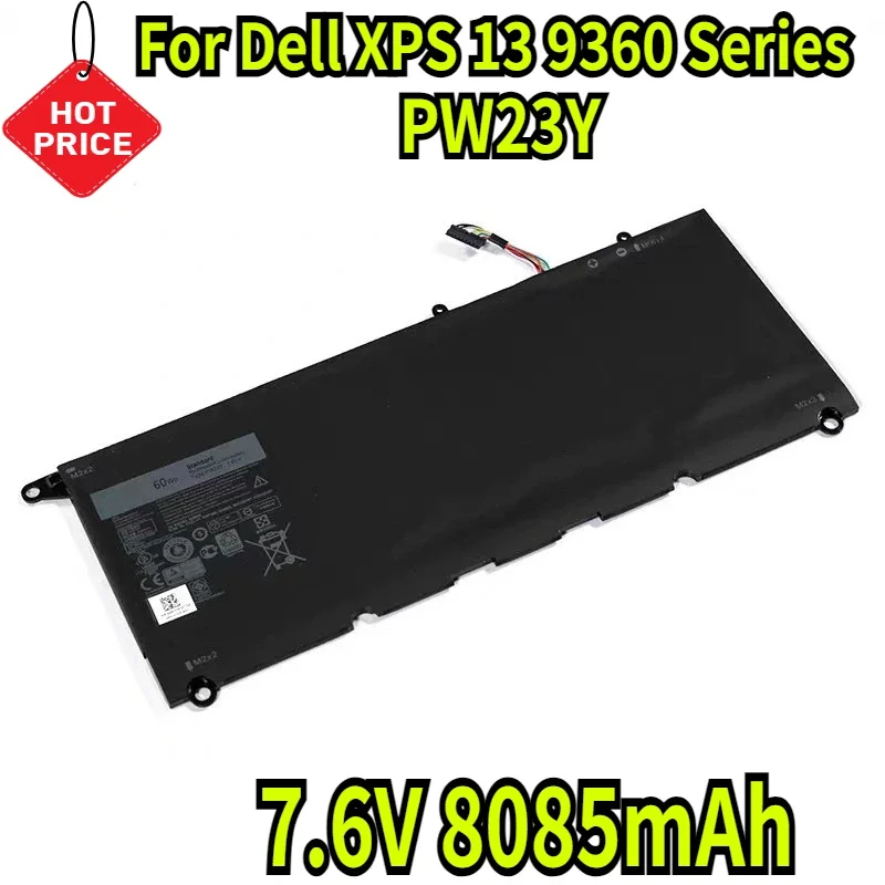 7.6V 8085mAh New PW23Y TP1GT RNP72 Laptop Battery For Dell XPS 13 9360 Series XPS 13-9360-D1605G 13-9360-D1605T 13-9360-D1609
7.6V 8085mAh New PW23Y TP1GT RNP72 Laptop Battery For Dell XPS 13 9360 Series XPS 13-9360-D1605G 13-9360-D1605T 13-9360-D1609