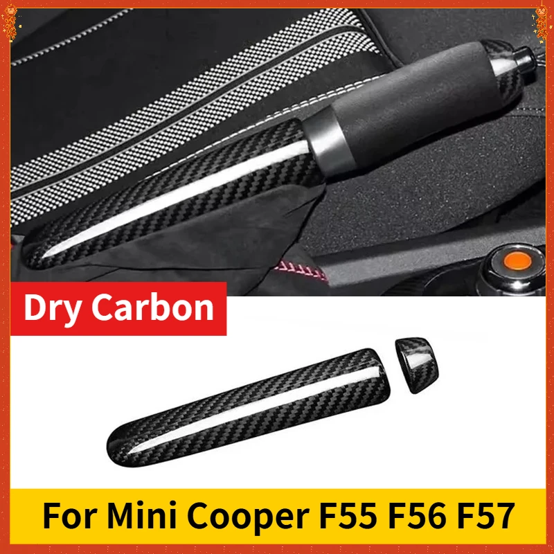 For Mini Cooper F55 F56 F57 Real Dry Carbon Fiber 15-2018 Interior Brake Handbrake Lever Decoration Cover Modification Body Kit
For Mini Cooper F55 F56 F57 Real Dry Carbon Fiber 15-2018 Interior Brake Handbrake Lever Decoration Cover Modification Body Kit
