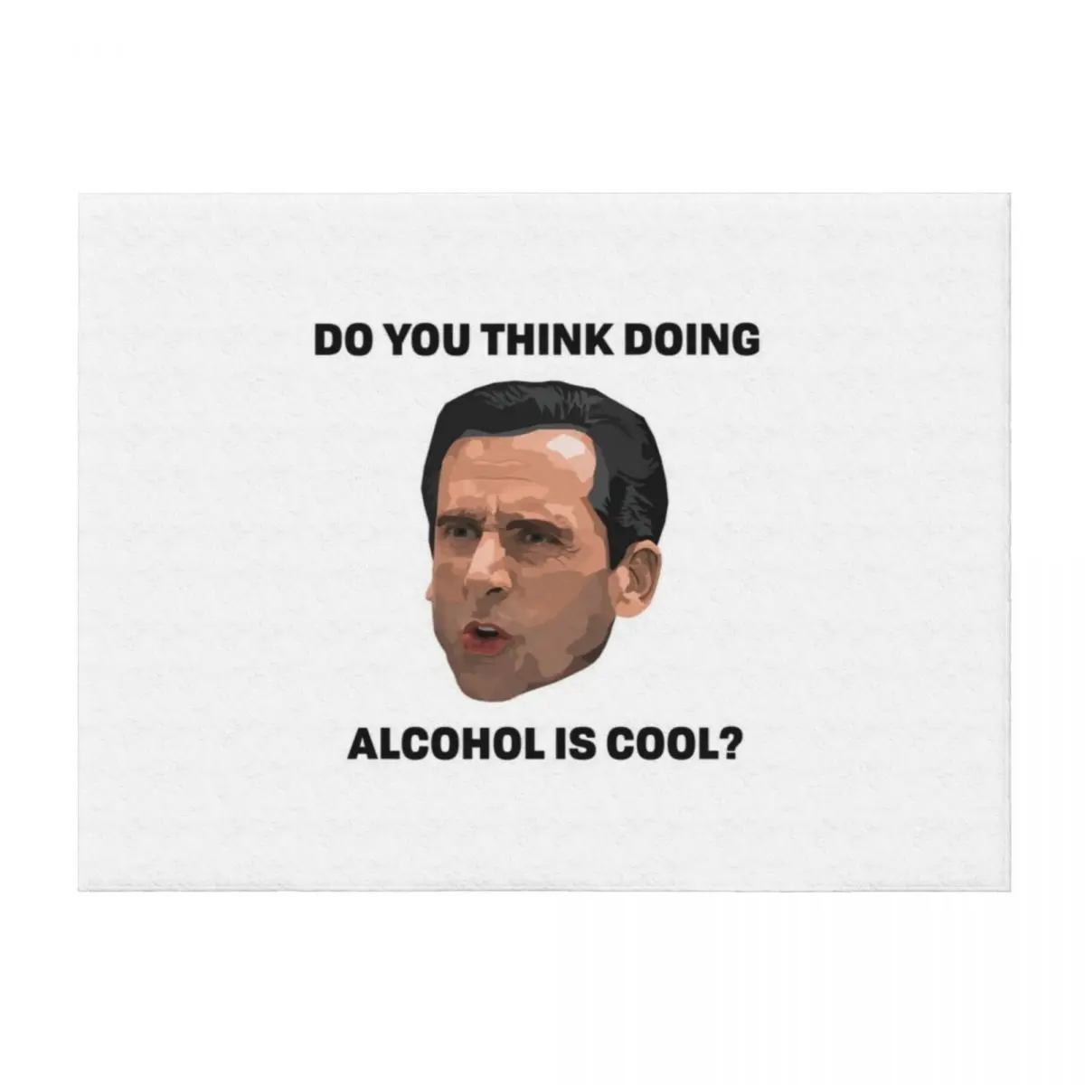 Do You Think Doing Alcohol is Cool Throw Blanket Thins Weighted Bed covers Blankets
Do You Think Doing Alcohol is Cool Throw Blanket Thins Weighted Bed covers Blankets