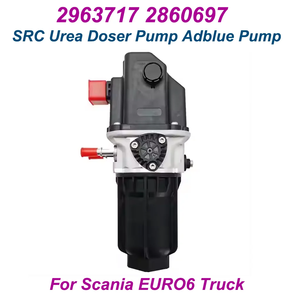 In Stock, SRC Urea Doser Pump Adblue Pump 2860697 2963717 For Scania EURO6 Truck with 1 Year Warranty
In Stock, SRC Urea Doser Pump Adblue Pump 2860697 2963717 For Scania EURO6 Truck with 1 Year Warranty