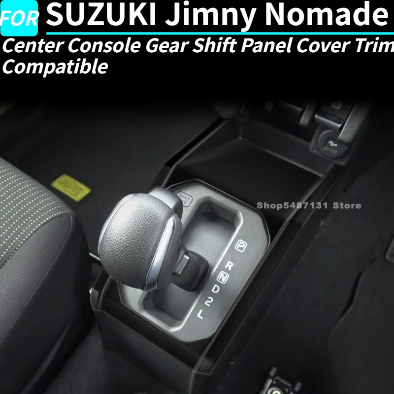 Center Console Gear Shift Panel Cover Trim Compatible for SUZUKI Jimny Nomade Interior Accessories 2025
Center Console Gear Shift Panel Cover Trim Compatible for SUZUKI Jimny Nomade Interior Accessories 2025