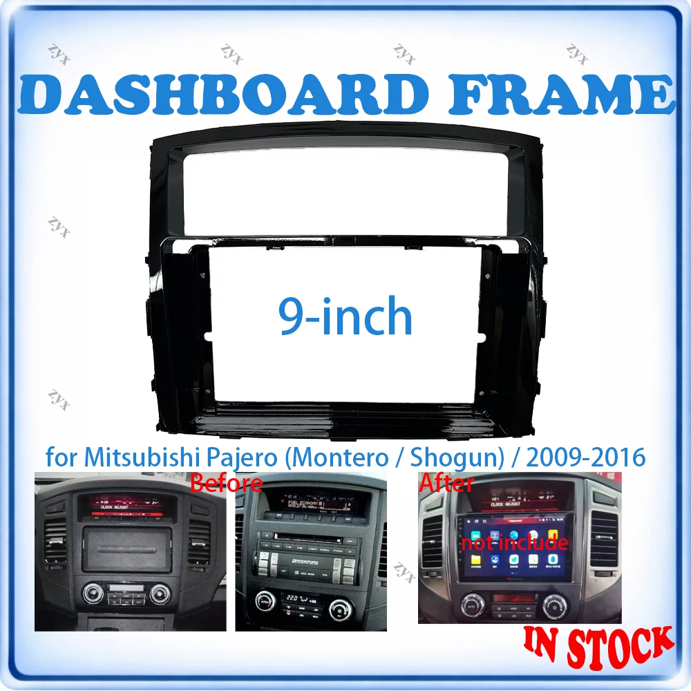 Car Radio Fascia Frame For Mitsubishi Pajero 2009-2016 9 inch Trim Kit Car Accessories Plug & Play
Car Radio Fascia Frame For Mitsubishi Pajero 2009-2016 9 inch Trim Kit Car Accessories Plug & Play
