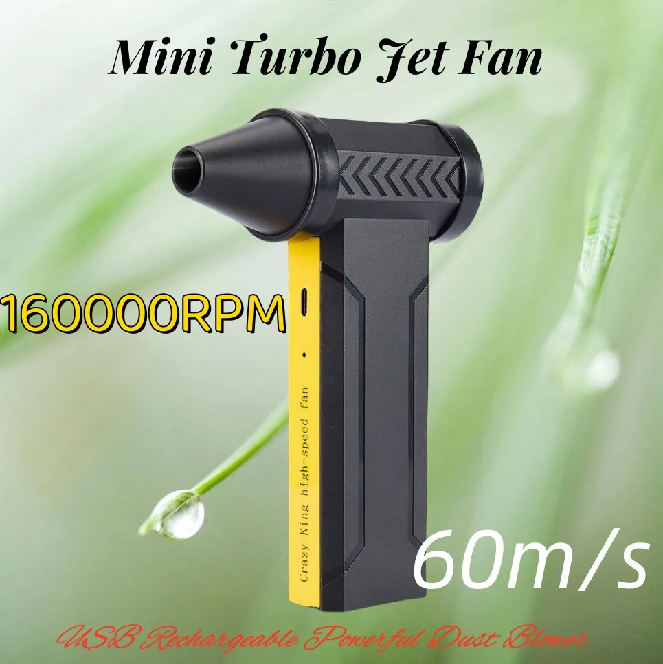 Electric Air Blower 160000RPM Powerful Snow Blower High-speed Dust Fan Mini Turbo Jet Fan Handheld Brushless Motor Car Dryer
Electric Air Blower 160000RPM Powerful Snow Blower High-speed Dust Fan Mini Turbo Jet Fan Handheld Brushless Motor Car Dryer