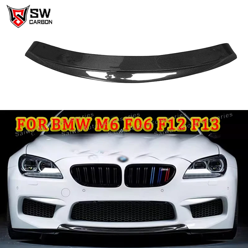 High Quality Carbon Fiber Front Lip for BMW 6 Series F06 F12 F13 M6 2013 -2018 Front Bumper Lower Chin Lip Spoiler Car Styling
High Quality Carbon Fiber Front Lip for BMW 6 Series F06 F12 F13 M6 2013 -2018 Front Bumper Lower Chin Lip Spoiler Car Styling