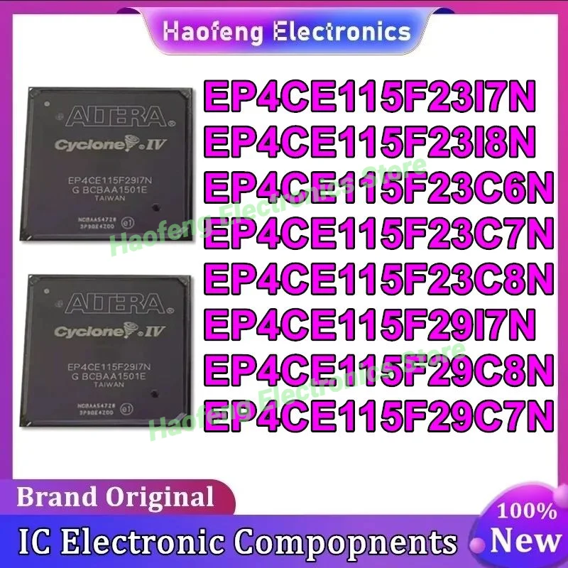 EP4CE115F23I7N EP4CE115F23I8N EP4CE115F23C6N EP4CE115F23C7N EP4CE115F23C8N EP4CE115F29I7N EP4CE115F29C8N EP4CE115F29C7N IC New
EP4CE115F23I7N EP4CE115F23I8N EP4CE115F23C6N EP4CE115F23C7N EP4CE115F23C8N EP4CE115F29I7N EP4CE115F29C8N EP4CE115F29C7N IC New
