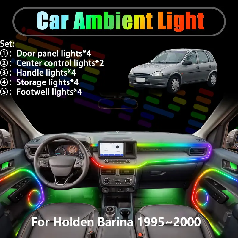 For Holden Barina 1995~2000 MK3 1996 1997 2/18 in 1 Car ambient lighting Led trunk interior led lights USB RGB Ensemble Streamer
For Holden Barina 1995~2000 MK3 1996 1997 2/18 in 1 Car ambient lighting Led trunk interior led lights USB RGB Ensemble Streamer