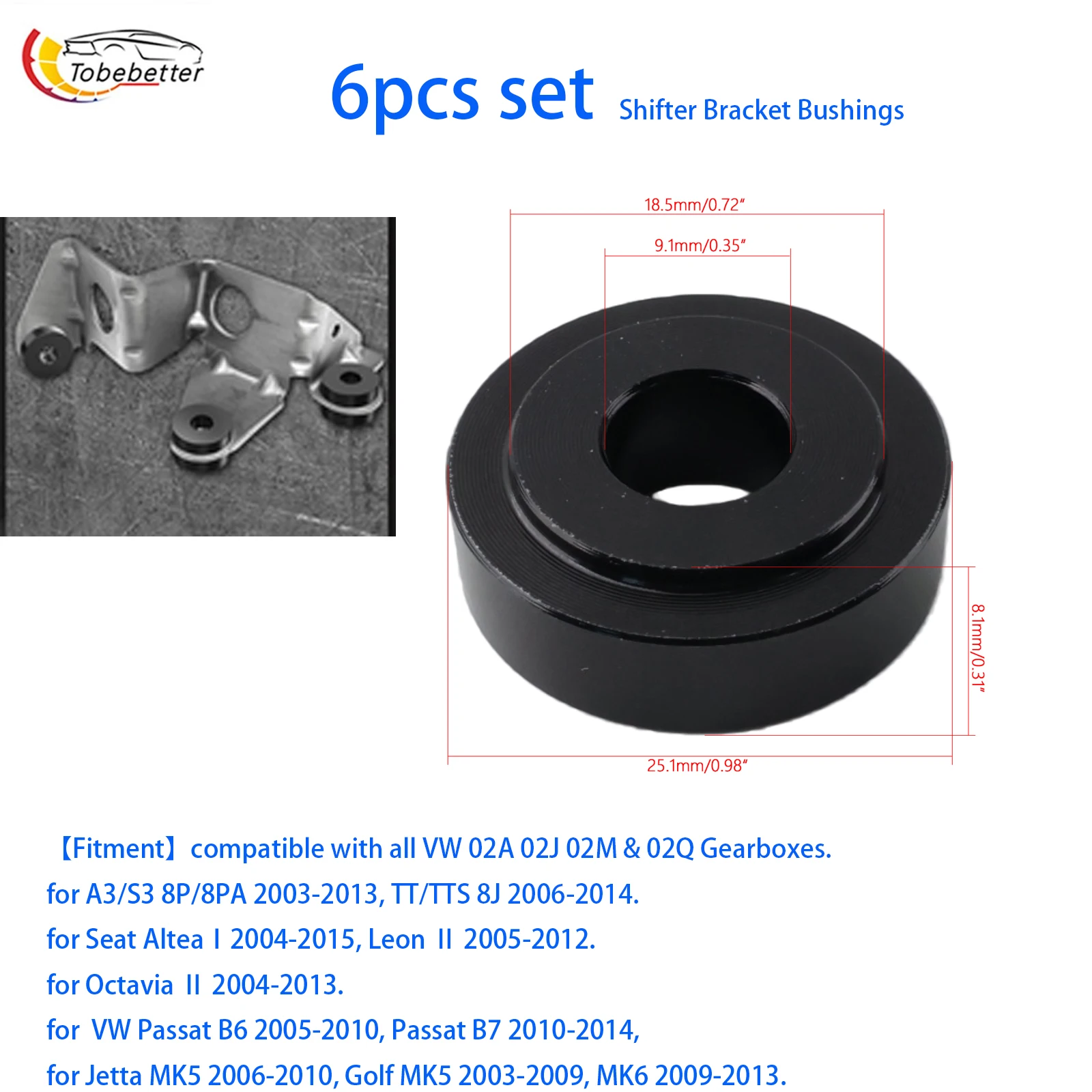 solid bushings upgrade replacement 2A, 02J, 02M and 02Q transmissions shifter bracket for VW For VW MK5 MK6 For Audi 8P 8J
solid bushings upgrade replacement 2A, 02J, 02M and 02Q transmissions shifter bracket for VW For VW MK5 MK6 For Audi 8P 8J