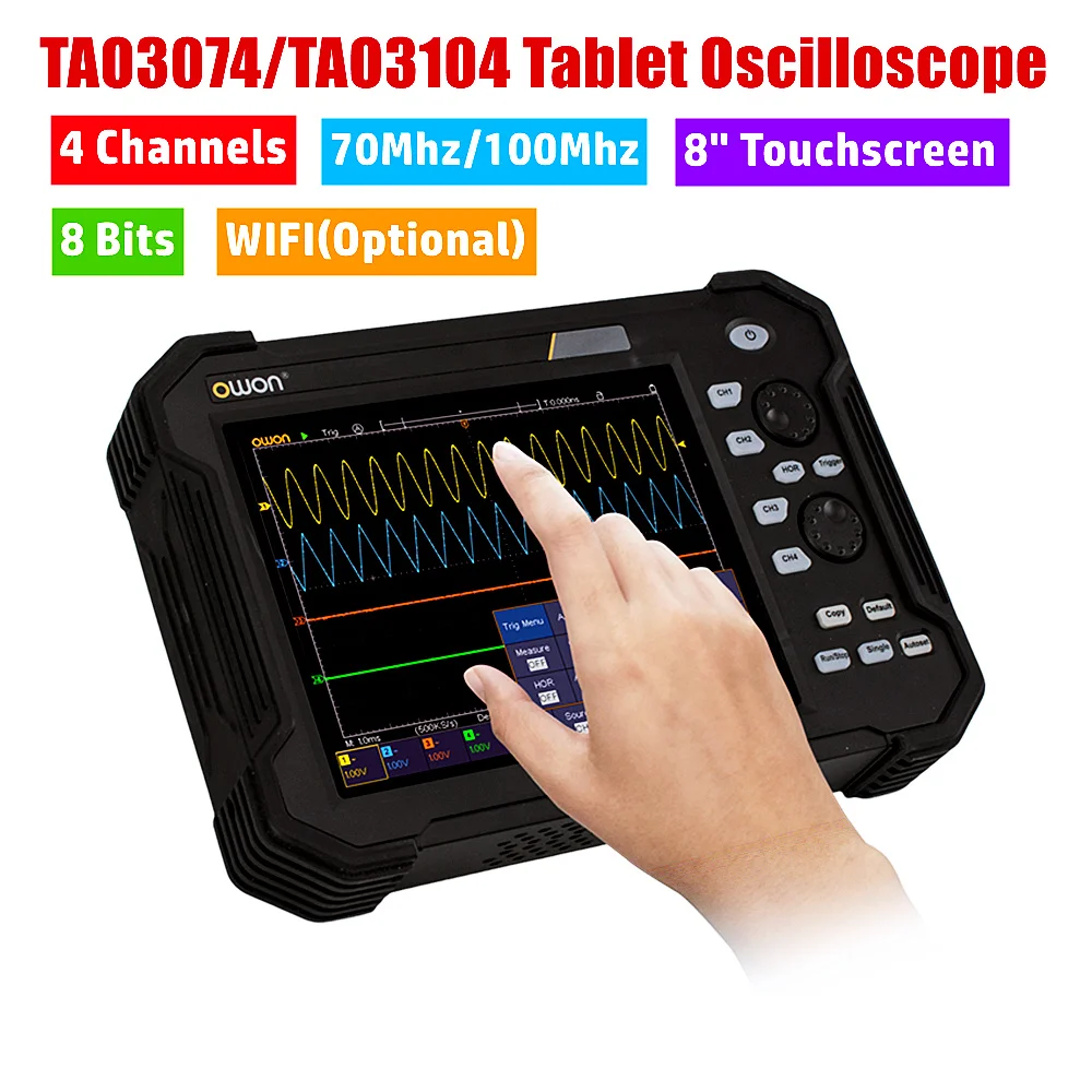 OWON TAO3074 TAO3104 Digital Oscilloscope 4 Channels 8 Bits 70MHz/100MHz 8'' LCD Portable Touchscreen Tablet USB Oscilloscope
OWON TAO3074 TAO3104 Digital Oscilloscope 4 Channels 8 Bits 70MHz/100MHz 8'' LCD Portable Touchscreen Tablet USB Oscilloscope