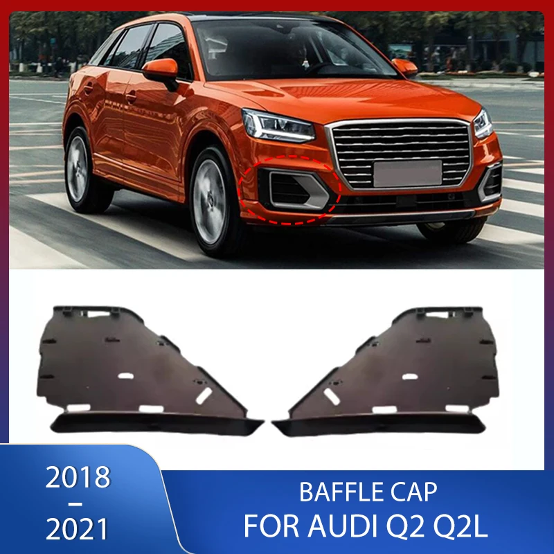 ABS Car Front Bumper Fog Light Frame Baffle Cap Cover Plate Trim For Audi Q2 Q2L 2018 2019 2020 2021
ABS Car Front Bumper Fog Light Frame Baffle Cap Cover Plate Trim For Audi Q2 Q2L 2018 2019 2020 2021