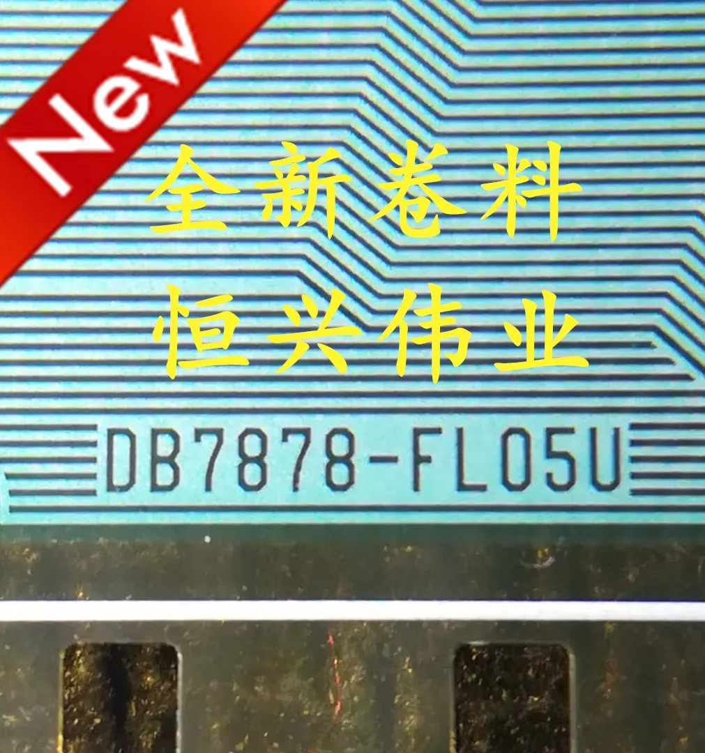 DB7878-FL05U New LCD Driver IC COF/TAB Coil material
DB7878-FL05U New LCD Driver IC COF/TAB Coil material