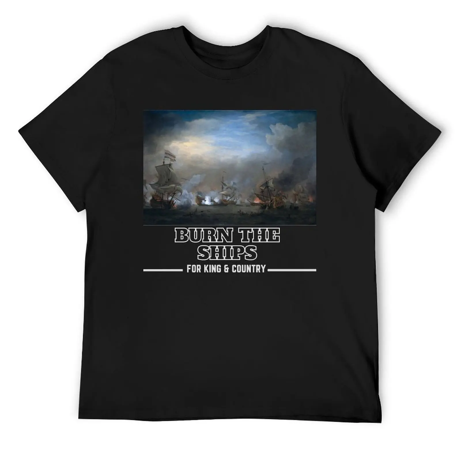 King And Country Burn The Ships Lover Gifts T-Shirt Funny t-shirts graphic t shirt vintage sweat shirts, men
King And Country Burn The Ships Lover Gifts T-Shirt Funny t-shirts graphic t shirt vintage sweat shirts, men