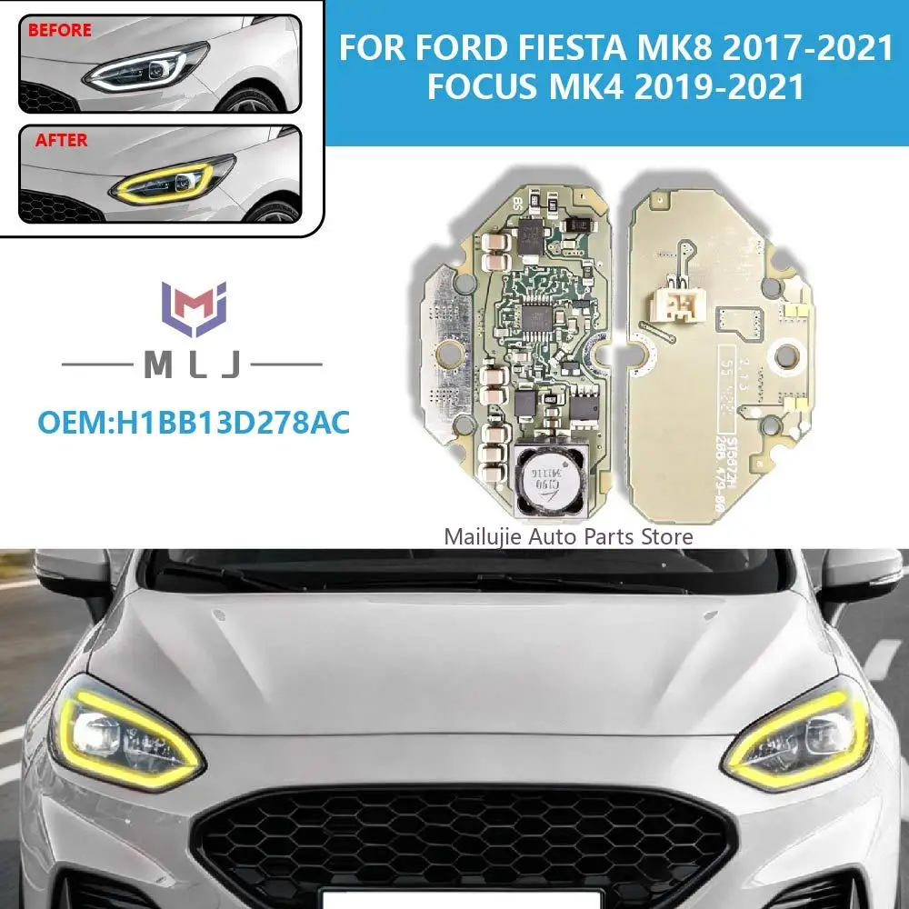 For Ford Fiesta MK8 2017-2021 Focus MK4 2019-2021 LED DRL Light Chip Headlight Source Board Auto Lamp chip Parts H1BB13D278AC
For Ford Fiesta MK8 2017-2021 Focus MK4 2019-2021 LED DRL Light Chip Headlight Source Board Auto Lamp chip Parts H1BB13D278AC