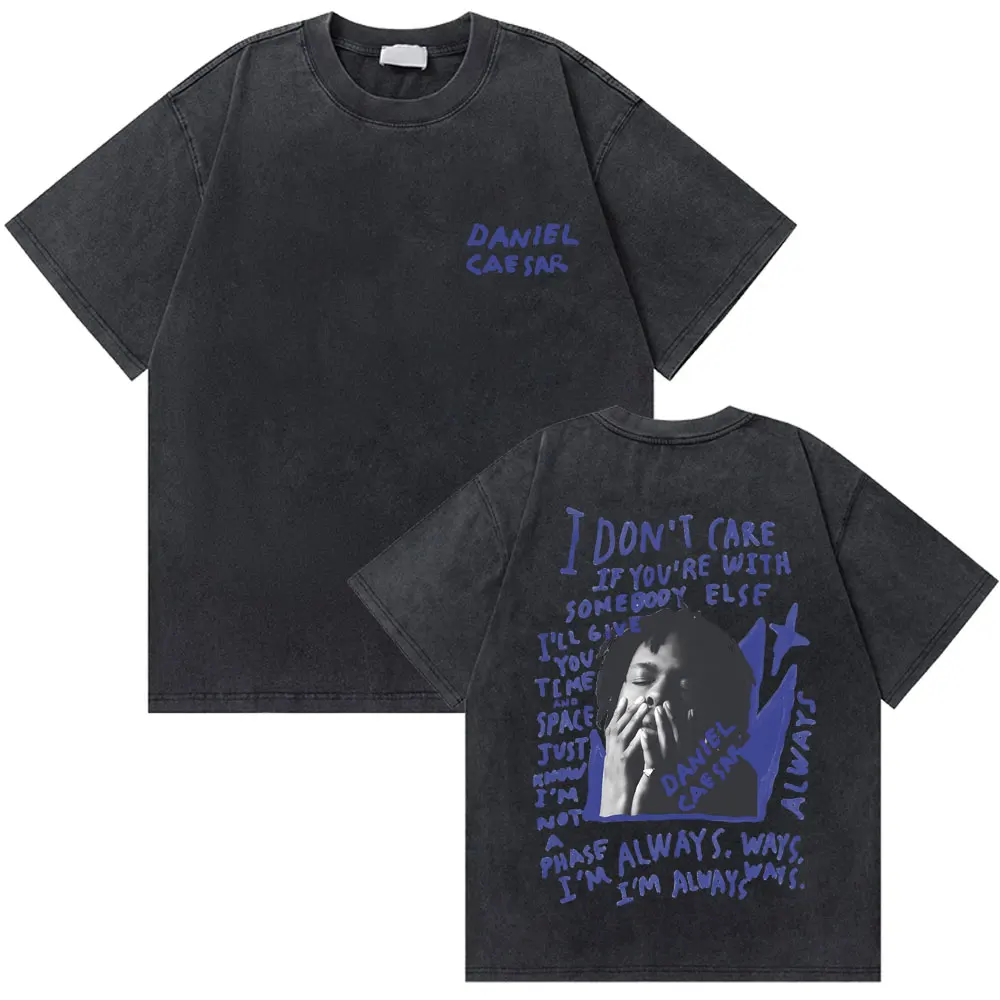 Vintage Washed Daniel Caesar Never Enough Always T-shirt Men Women Hip Hop Fashion Oversized T Shirts Male Casual Cotton Tshirt
Vintage Washed Daniel Caesar Never Enough Always T-shirt Men Women Hip Hop Fashion Oversized T Shirts Male Casual Cotton Tshirt