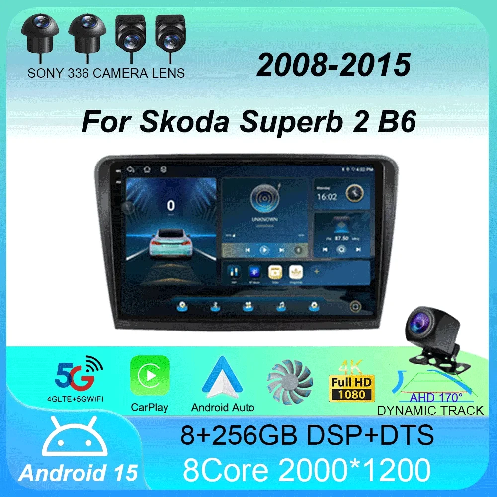Android 15 Car Radio Carplay Auto GPS For Skoda Superb 2 B6 2008 - 2015 WIFI+4G Multimedia 2 DIN Stereo 360 Camera Video Player
Android 15 Car Radio Carplay Auto GPS For Skoda Superb 2 B6 2008 - 2015 WIFI+4G Multimedia 2 DIN Stereo 360 Camera Video Player