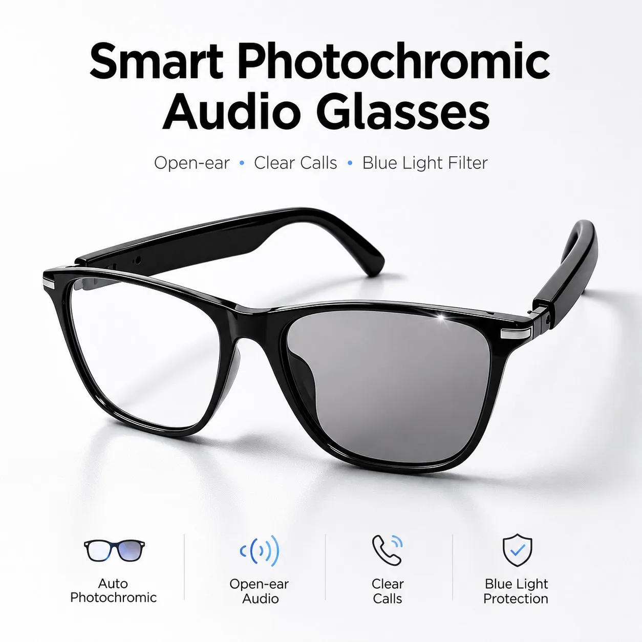 Smartglasses Photochromic Open Ear Bluetooth Audio Glasses for Driving Work Lightweight Smart Eyewear Sunglasses with Clear Call
Smartglasses Photochromic Open Ear Bluetooth Audio Glasses for Driving Work Lightweight Smart Eyewear Sunglasses with Clear Call