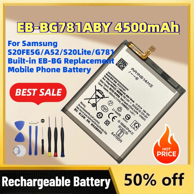 Upgrade EB-BG781ABY 4500mAh 3.88V Battery for Samsung S20FE5G/A52/S20Lite/G781 Built-in EB-BG Replacement Mobile Phone Battery
Upgrade EB-BG781ABY 4500mAh 3.88V Battery for Samsung S20FE5G/A52/S20Lite/G781 Built-in EB-BG Replacement Mobile Phone Battery