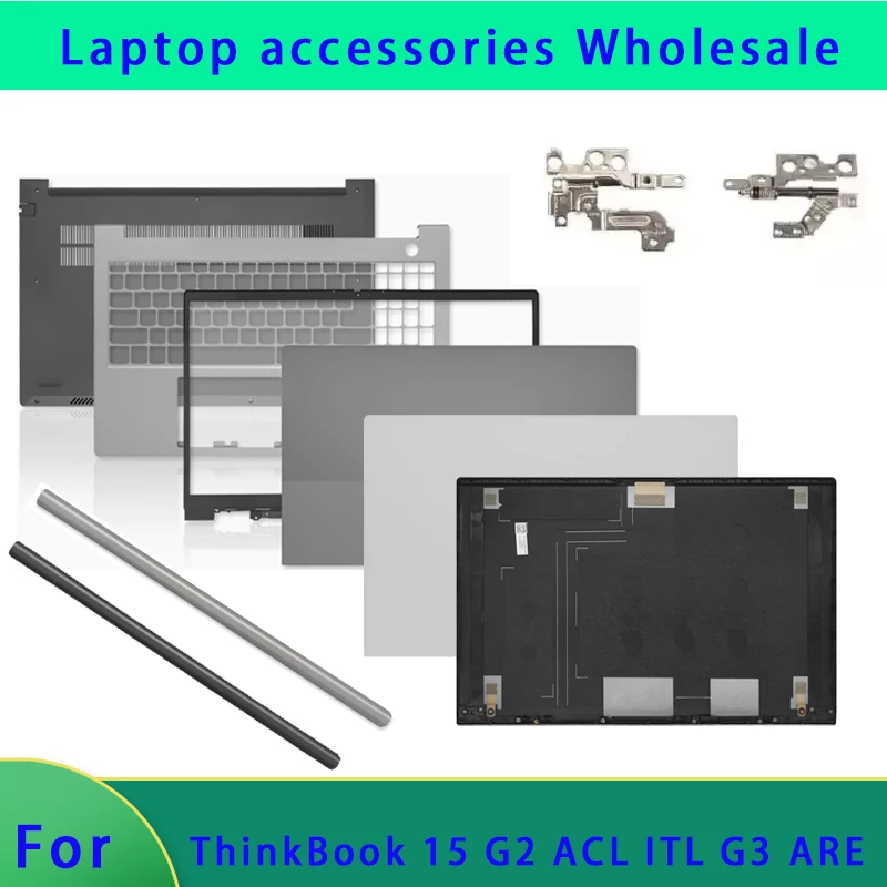 Suitable for Thinkbook 15 G2 ITL 15 G2 ARE LCD screen back cover, front panel, palm rest hinge, bottom shell, hinge cover ABCD
Suitable for Thinkbook 15 G2 ITL 15 G2 ARE LCD screen back cover, front panel, palm rest hinge, bottom shell, hinge cover ABCD