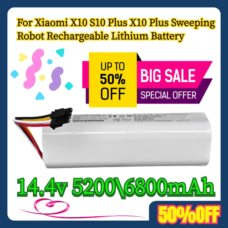 For Xiaomi X10 S10 Plus X10 Plus Sweeping Robot Rechargeable Lithium Battery 14.4v 5200\6800mAh
For Xiaomi X10 S10 Plus X10 Plus Sweeping Robot Rechargeable Lithium Battery 14.4v 5200\6800mAh