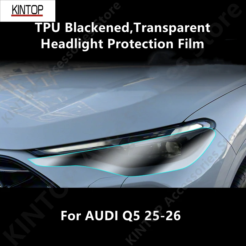 Для AUDI Q5 25-26: Защитная пленка из ТПУ для фар (чернение, прозрачная), защита фар, модификация пленкой
Для AUDI Q5 25-26: Защитная пленка из ТПУ для фар (чернение, прозрачная), защита фар, модификация пленкой