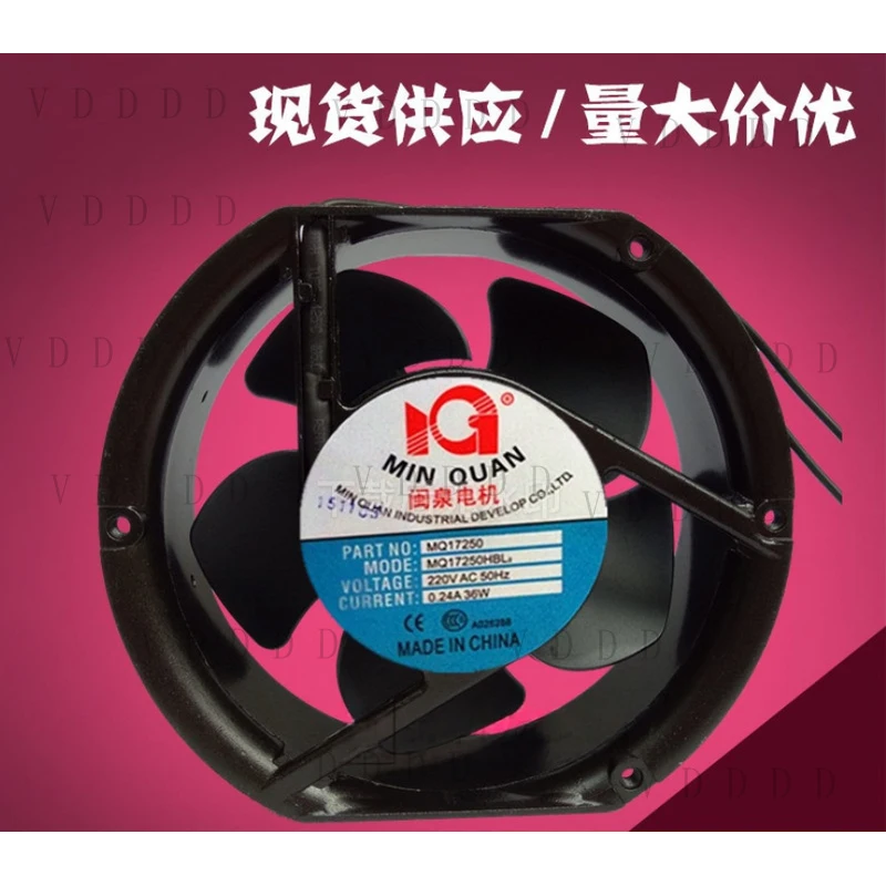 LL 1PCS MIN QUAN MQ17250HBL2 220V Cooling Fan 17250 17cm
LL 1PCS MIN QUAN MQ17250HBL2 220V Cooling Fan 17250 17cm