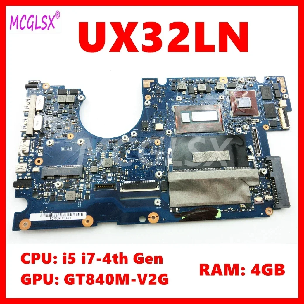 UX32LN Mainboard For ASUS UX32 UX32L UX32LA UX32LN UX32LA-LN Laptop Motherboard with i5 i7-4th CPU 4GB-RAM GT840M-V2G GPU
UX32LN Mainboard For ASUS UX32 UX32L UX32LA UX32LN UX32LA-LN Laptop Motherboard with i5 i7-4th CPU 4GB-RAM GT840M-V2G GPU